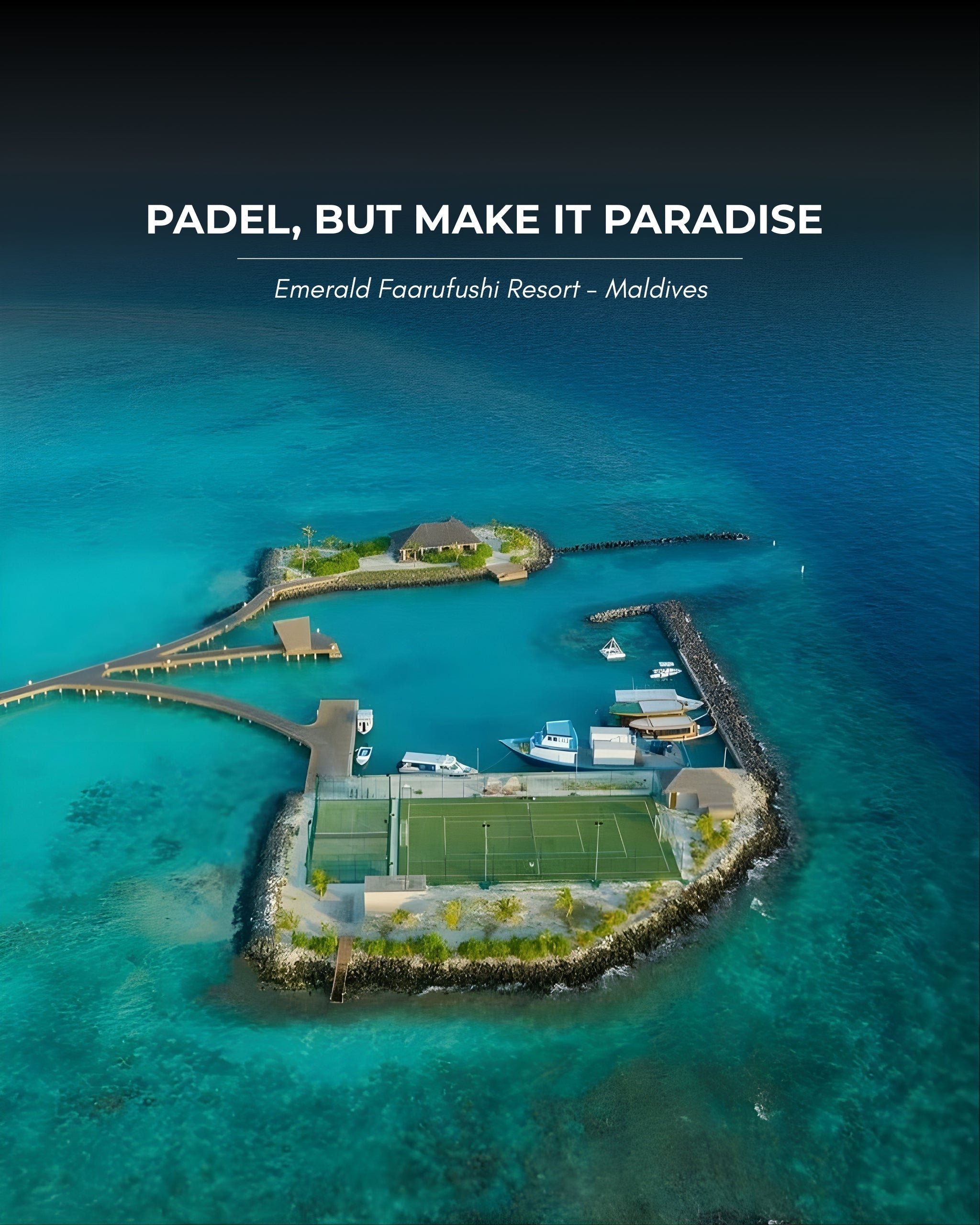 The Most Beautiful Padel Courts Around the World
